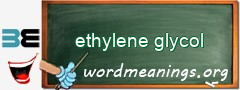 WordMeaning blackboard for ethylene glycol